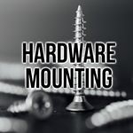 Hardware Mounting