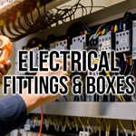Electrical Fittings & Boxes