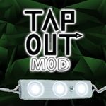 Tap Out Modules